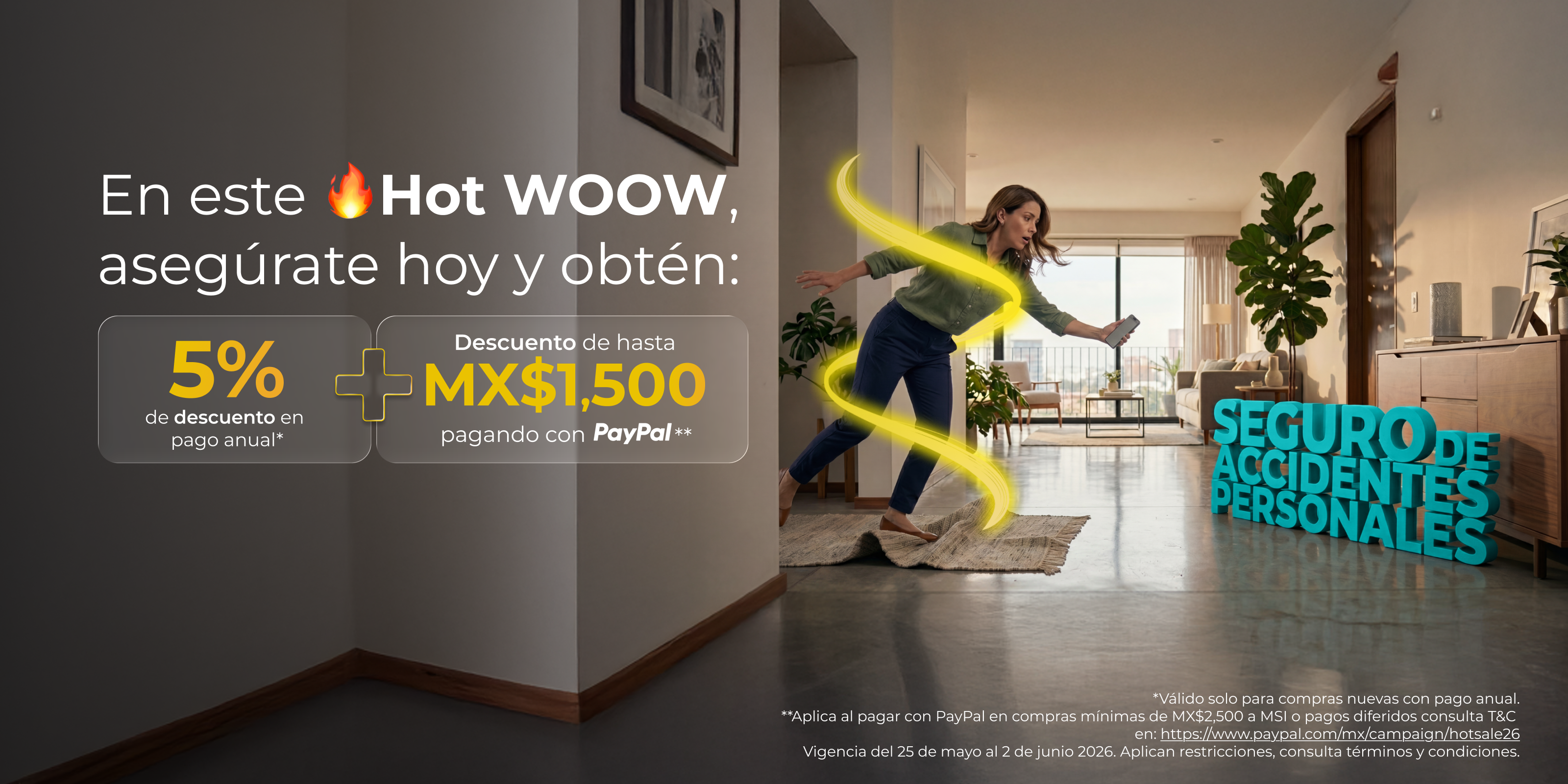 HOT WOOW Seguro de Accidentes Personales