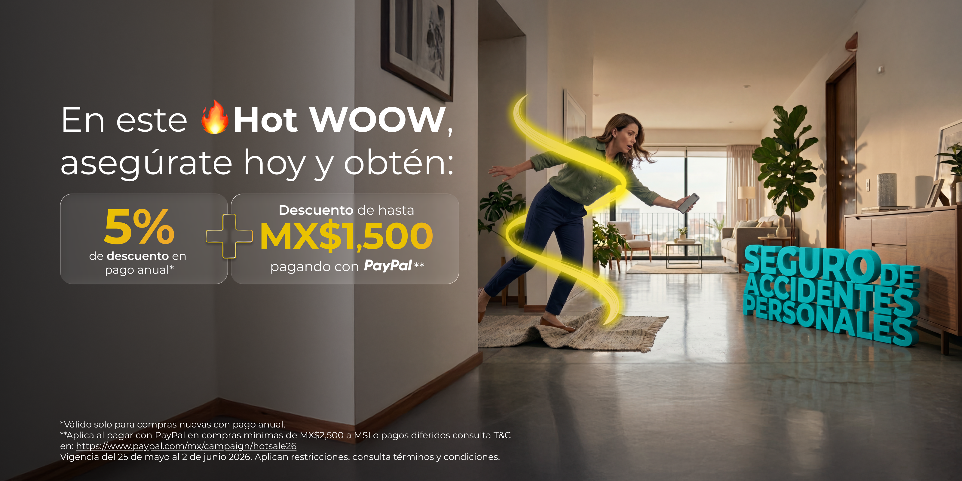 HOT WOOW Seguro de Accidentes Personales